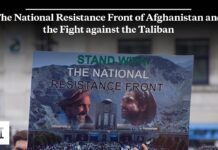 The National Resistance Front of Afghanistan and the Fight against the Taliban, 19 September 2023