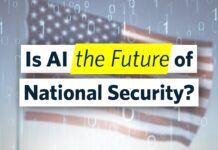 Is AI the Future of National Security? 25 July 2024
