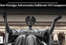 How Foreign Adversaries Infiltrate US Campuses, 6 September 2024