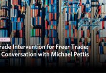 Trade Intervention for Freer Trade: A Conversation with Michael Pettis, 3 October 2024