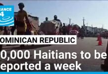 Dominican Republic says will deport 10,000 undocumented Haitians a week, 3 October 2024
