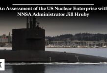 An Assessment of the US Nuclear Enterprise with NNSA Administrator Jill Hruby, 16 January 2025