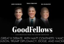 The Trump administration’s worldview. The Great X Debate, with Matt Continetti: Vance v. Ferguson, Trump Diplomacy, DOGE, and Hackman, 27 February 2025