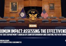 Maximum Impact: Assessing the Effectiveness of the State Department’s Bureau of Counterterrorism and Charting the Path Forward, 6 May 2025