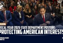 FY26 State Department Posture: Protecting American Interests, 21 May 2025