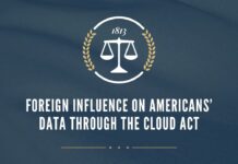 Foreign Influence on Americans’ Data Through the CLOUD Act, 5 June 2025