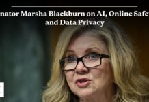 Senator Marsha Blackburn on AI, Online Safety, and Data Privacy, 17 July 2025