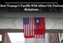 How Trump’s Tariffs Will Affect US-Taiwan Relations, 22 July 2025