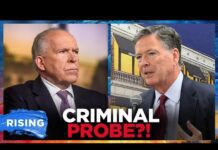 James Comey, John Brennan under investigation by FBI, 9 July 2025