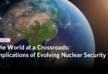 The World at a Crossroads: Implications of Evolving Nuclear Security, 6 November 2025
