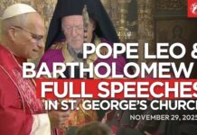 Full Speeches of Pope Leo XIV and Ecumenical Patriarch Bartholomew I during Doxology, 29 November 2025