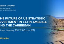 The future of US strategic investment in Latin America and the Caribbean, 23 January 2026