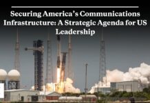 Securing America’s Communications Infrastructure: A Strategic Agenda for US Leadership, 12 January 2026