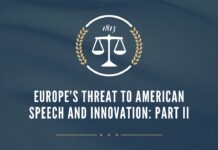 Europe’s Threat to American Speech and Innovation: Part II, 4 February 2026